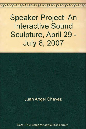 9780977808427: Speaker Project: An Interactive Sound Sculpture
