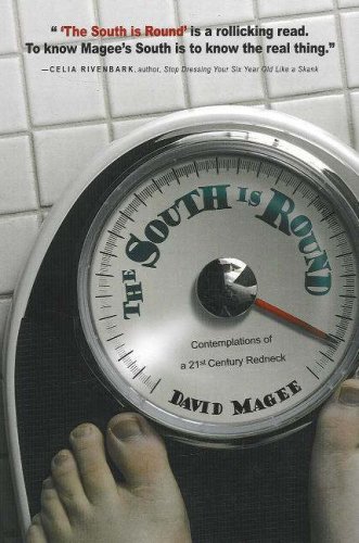 9780977808625: South is Round: Contemplations of a 21st Century Redneck