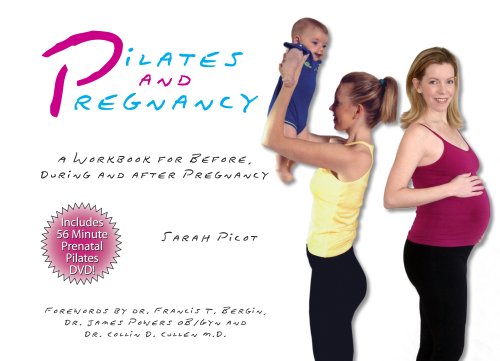 Imagen de archivo de Pilates and Pregnancy: A Workbook for Before, During and After Pregnancy W/DVD a la venta por Goodwill of Colorado