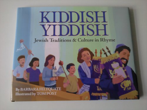 Stock image for Kiddish Yiddish:: Jewish Traditions & Culture in Rhyme for sale by ThriftBooks-Dallas