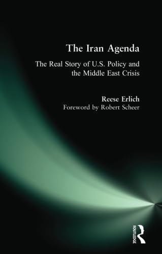 9780977825356: Iran Agenda: The Real Story of U.S. Policy and the Middle East Crisis