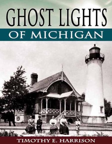 Stock image for Ghost Lights of Michigan for sale by MI Re-Tale