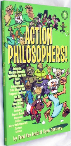 9780977832927: Action Philosophers! 3: The Lives and Thoughts of History's A-list Brain Trust