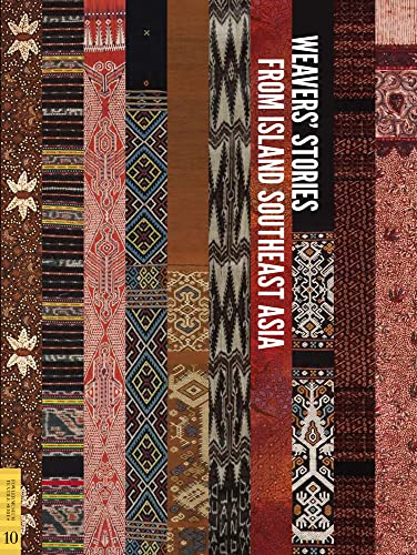 9780977834495: Weavers' Stories from Island Southeast Asia