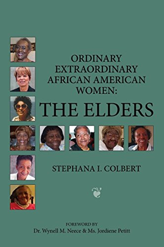 Stock image for Ordinary Extraordinary African American Women: The Elders for sale by HPB-Emerald