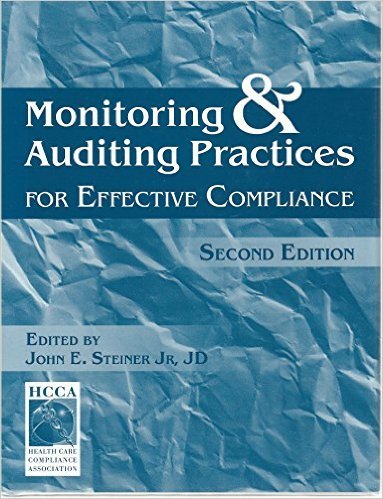 Stock image for Monitoring & Auditing Practices For Effective Compliance for sale by HPB-Red