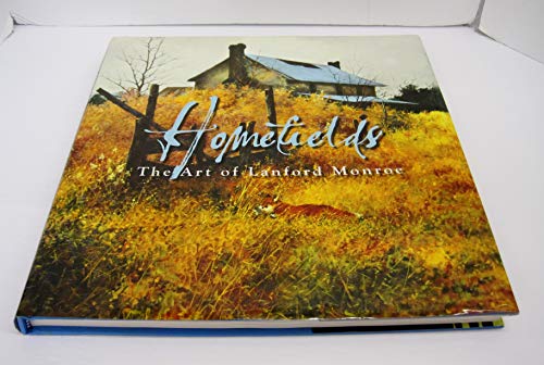 9780977855124: Homefields: The Art of Lanford Monroe