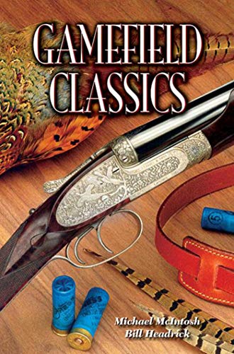 Gamefield Classics (9780977855193) by Headrick, Bill; McIntosh, Michael