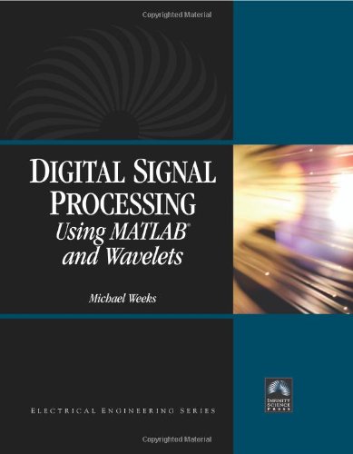 Image d'archives pour Digital Signal Processing Using MATLAB and Wavelets mis en vente par ThriftBooks-Phoenix