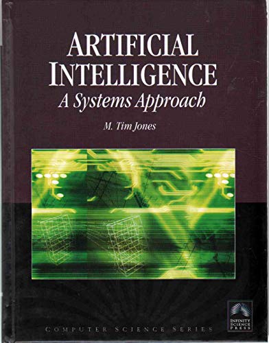 Immagine dell'editore per Artificial Intelligence: A Systems Approach venduto da ThriftBooks-Atlanta