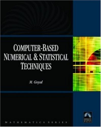 Imagen de archivo de Computer-Based Numerical & Statistical Techniques [With CDROM] a la venta por ThriftBooks-Dallas