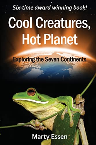 Beispielbild fr Cool Creatures, Hot Planet : Exploring the Seven Continents zum Verkauf von Better World Books