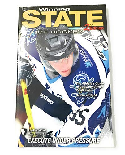 Beispielbild fr WinningSTATE-Ice Hockey: The Athlete's Guide to Competing Mentally Tough (4th Edition) zum Verkauf von SecondSale