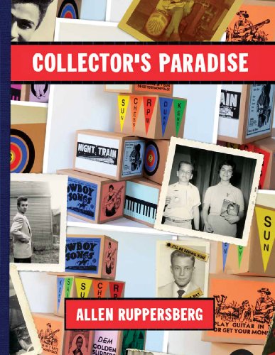 9780977869657: Allen Ruppersberg: Collector's Paradise /anglais: No Time Left to Start Again, The B and D of R 'n' R