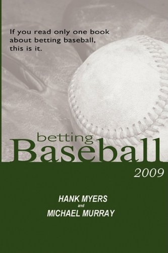 9780977878710: Betting Baseball