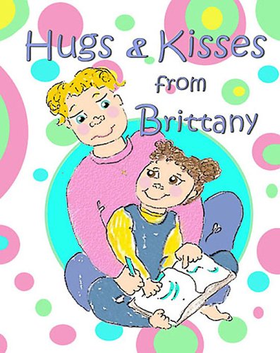 9780977879618: Hugs & Kisses from Brittany: A Children's Book About the Death of Another Child, from a Child's Point of View by Cristine Thomas (2005) Paperback