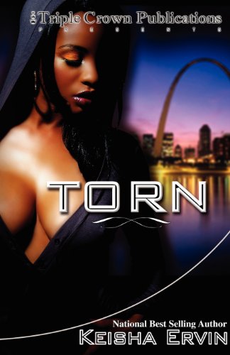Torn (Triple Crown Publications Presents) (9780977880492) by Ervin, Keisha