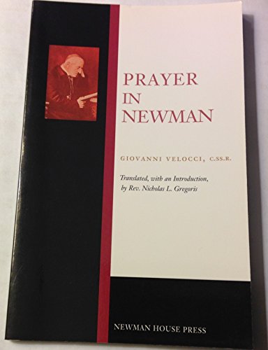 Stock image for Prayer in Newman for sale by ThriftBooks-Dallas