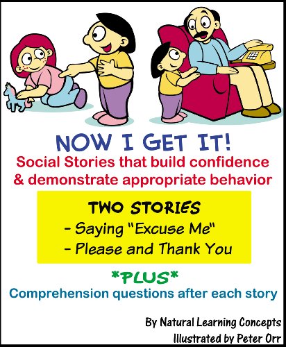 Stock image for Social Story - Saying Excuse me and Please & thank you (Now I Get it! Social Stories) for sale by SecondSale