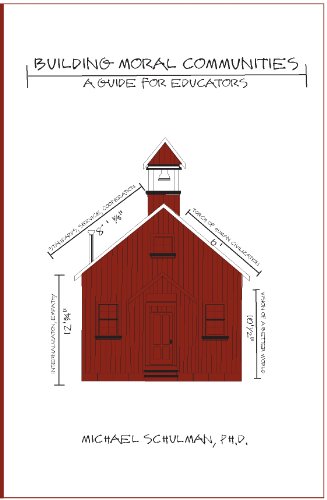 Imagen de archivo de Building Moral Communities: A Guide for Educators a la venta por Better World Books