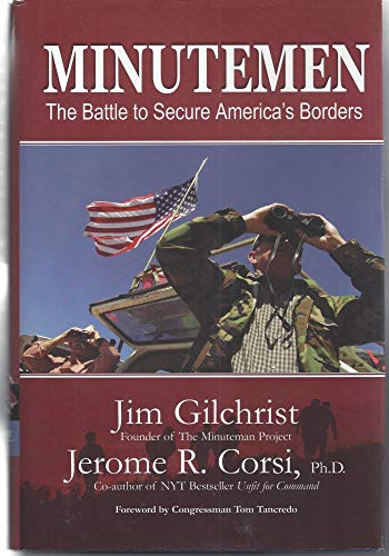 Stock image for Minutemen: The Battle to Secure America's Borders SIGNED by both authors for sale by Dorothy Meyer - Bookseller