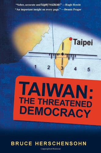 Imagen de archivo de Taiwan: The Threatened Democracy a la venta por James Lasseter, Jr