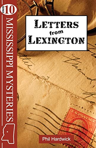 9780977905393: Letters from Lexington: 10 (Mississippi Mysteries)