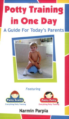 Beispielbild fr Potty Training in One Day: A Guide for Today's Parents zum Verkauf von Better World Books