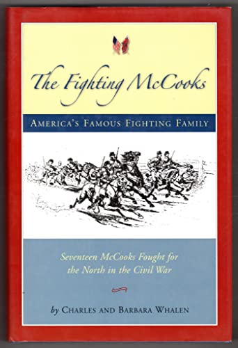 Beispielbild fr The Fighting McCooks - America's Famous Fighting Family zum Verkauf von Wonder Book