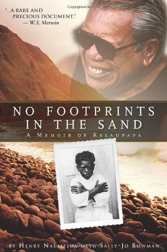 Stock image for No Footprints in the Sand - A Memoir of Kalaupapa for sale by Goodwill