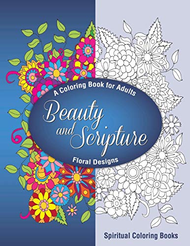 Beispielbild fr Beauty and Scripture: A Coloring Book for Adults zum Verkauf von BooksRun