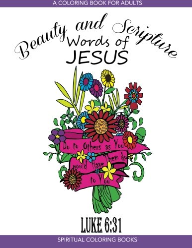 Imagen de archivo de Beauty and Scripture: Words of Jesus a la venta por EKER BOOKS