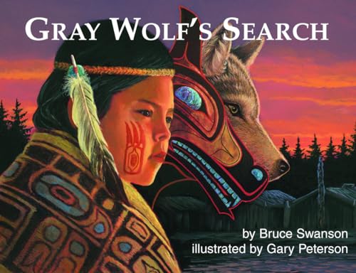 Stock image for Gray Wolf's Search for sale by Better World Books: West