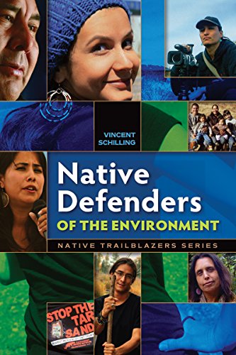 Stock image for Native Defenders of the Environment (Native Trailblazers, 3) for sale by Wonder Book