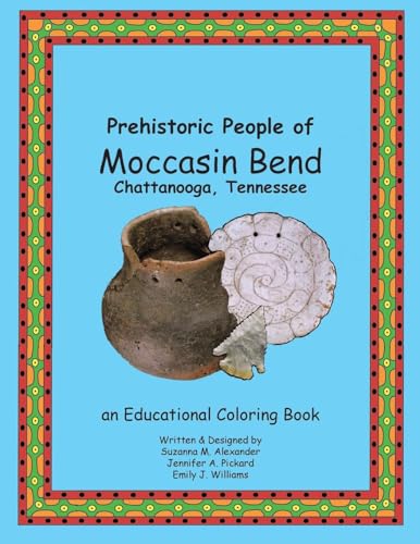 Stock image for Prehistoric People of Moccasin Bend for sale by California Books