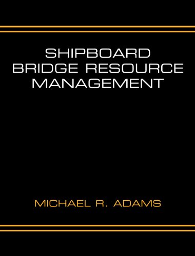 9780977920006: Shipboard Bridge Resource Management