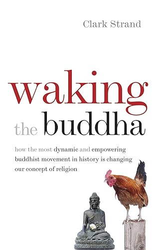 Stock image for Waking the Buddha for sale by Blackwell's