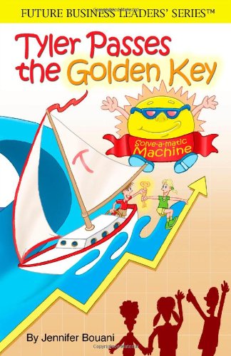 Stock image for Tyler Passes the Golden Key for sale by ThriftBooks-Dallas