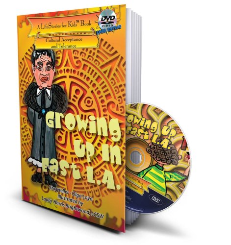 Growing Up in East LA, from the LifeStories for Kids(TM) Series (9780977929085) by Olga Loya