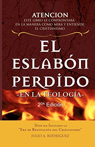 Beispielbild fr El Eslabn Perdido -en la TeologA. 2da Edicin zum Verkauf von Better World Books