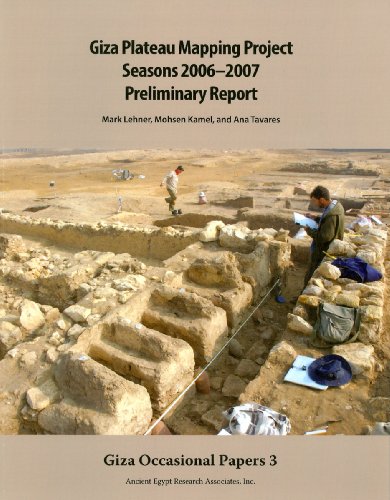 Beispielbild fr Giza plateau mapping project seasons 2006-2007 preliminary report zum Verkauf von MARCIAL PONS LIBRERO