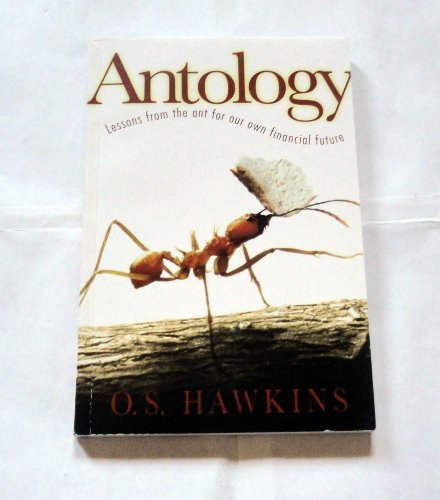 Stock image for Antology Lessons From the Ant for Our Own Financial Future for sale by BooksRun