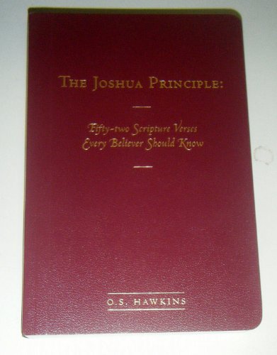 9780977940066: The Joshua Principle : Fifty-Two Scripture Verses Every Believer Should Know