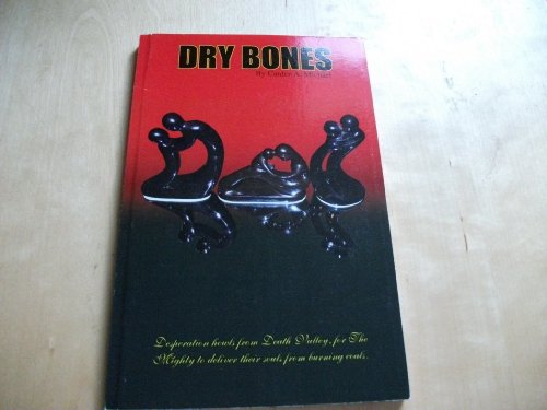 Stock image for A Narrative of the Dry Bones for sale by Revaluation Books