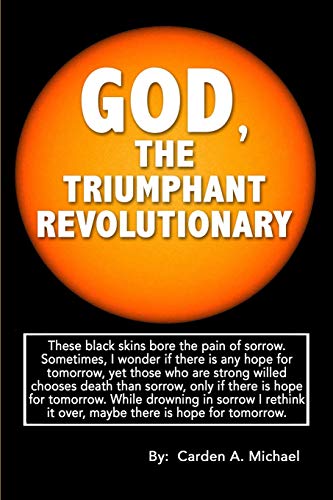 Stock image for God, the Triumphant Revolutionary for sale by THE SAINT BOOKSTORE