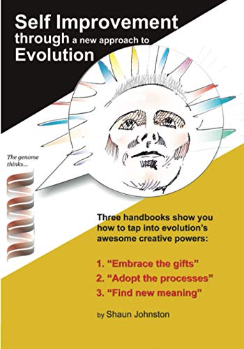 Imagen de archivo de Self Improvement Through a New Approach to Evolution a la venta por Better World Books