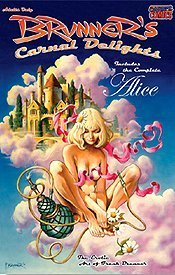 Brunner's Carnal Delights - Alice Cover (Volume 1) by Frank Brunner (2005) Pamphlet (9780977948222) by Frank Brunner