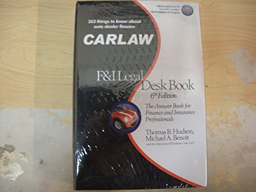 Stock image for CARLAW F&I Legal Desk Book, 6th Edition for sale by Gulf Coast Books
