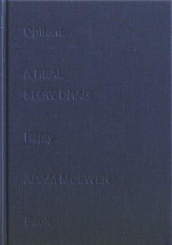 A Real Slow Drag (9780977950386) by Adam McEwen; David Rimanelli