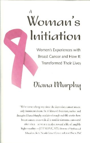 A Woman's Initiation (9780977955602) by Diana Murphy